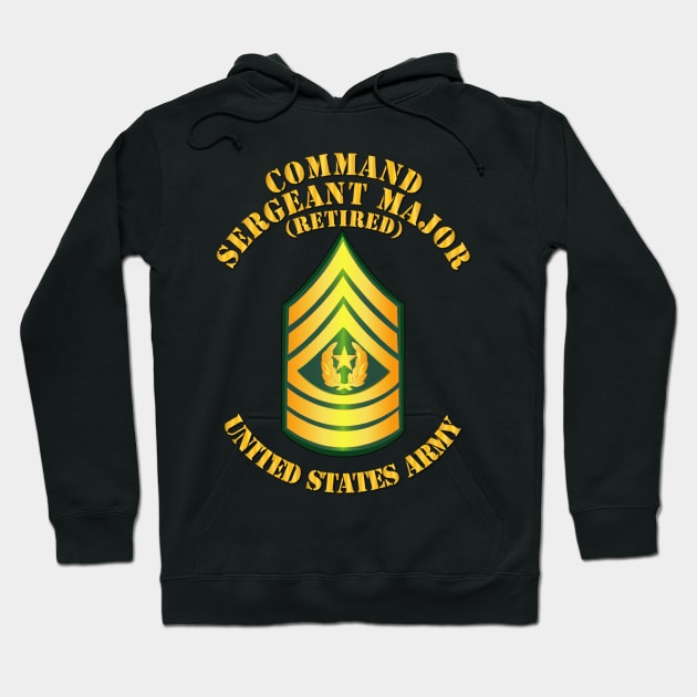 Enlisted - CSM -  Retired - Command Sergeant Major Hoodie by twix123844